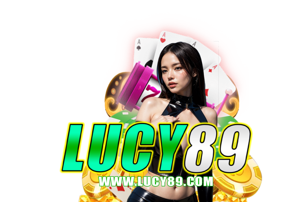 lucy89 สล็อต