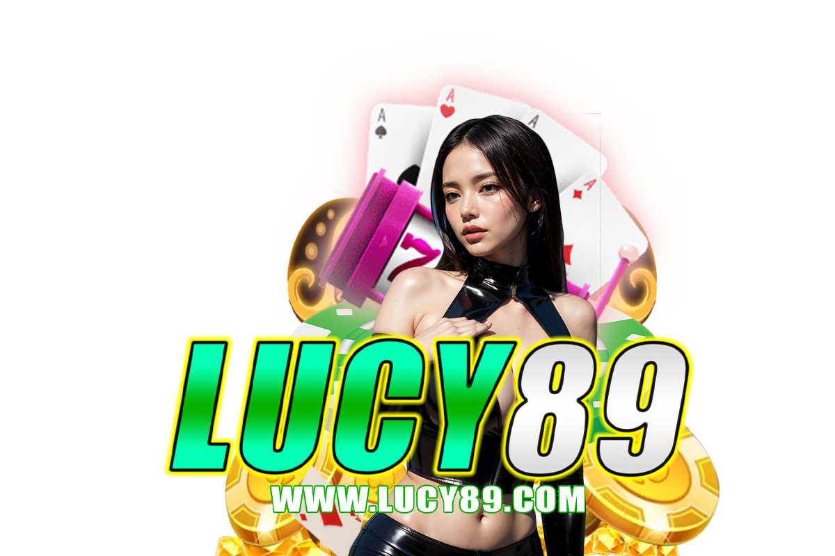 lucy89 สล็อต